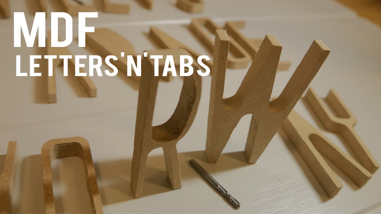 Milling LETTERS using TABS | MDF | Fusion360 | CNC project
