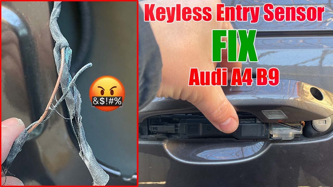 Keyless Entry Sensor Fix - Audi A4 B9 - B147611