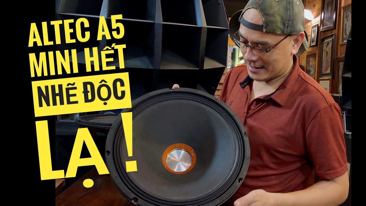 Altec A5 mini custom 2023 / hết nhẽ phê pha ( 0988732066 )