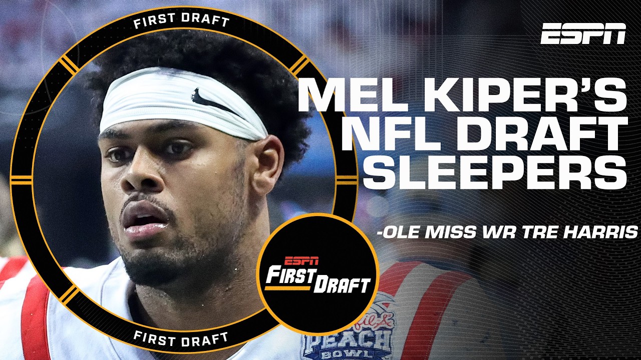 Mel Kiper's BIGGEST SLEEPERS of 2025 NFL Draft😴 | First Draft🏈