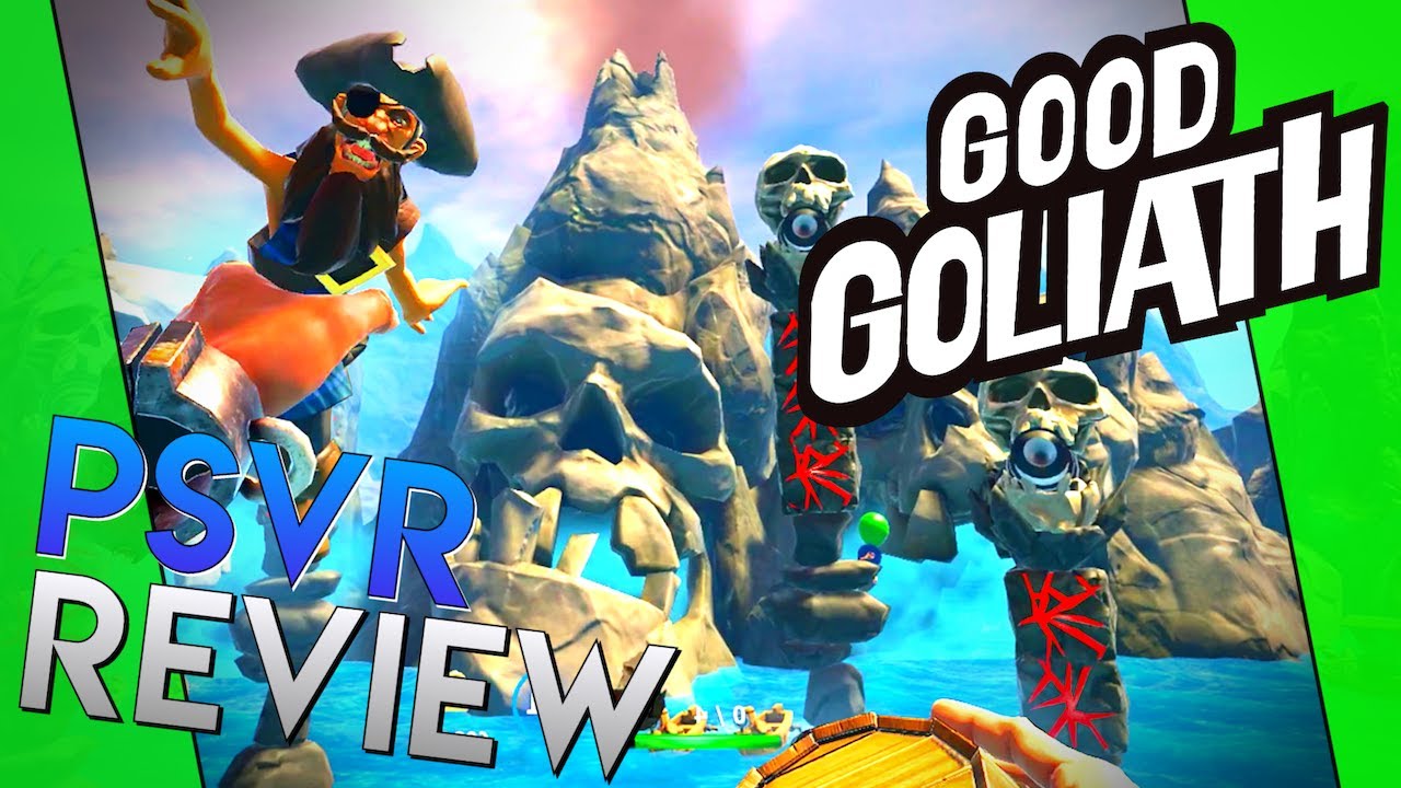 Good Goliath | PSVR Review