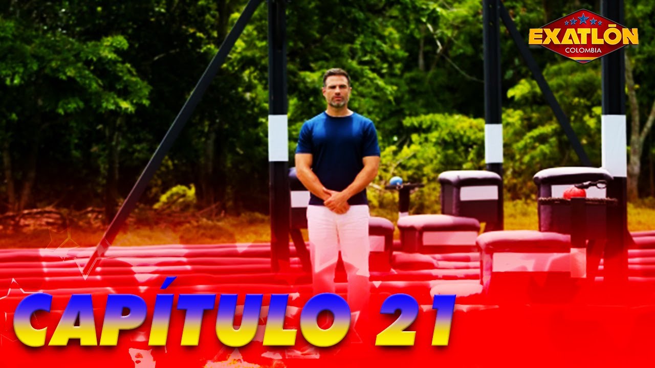 Exatlón Colombia | Capítulo 21