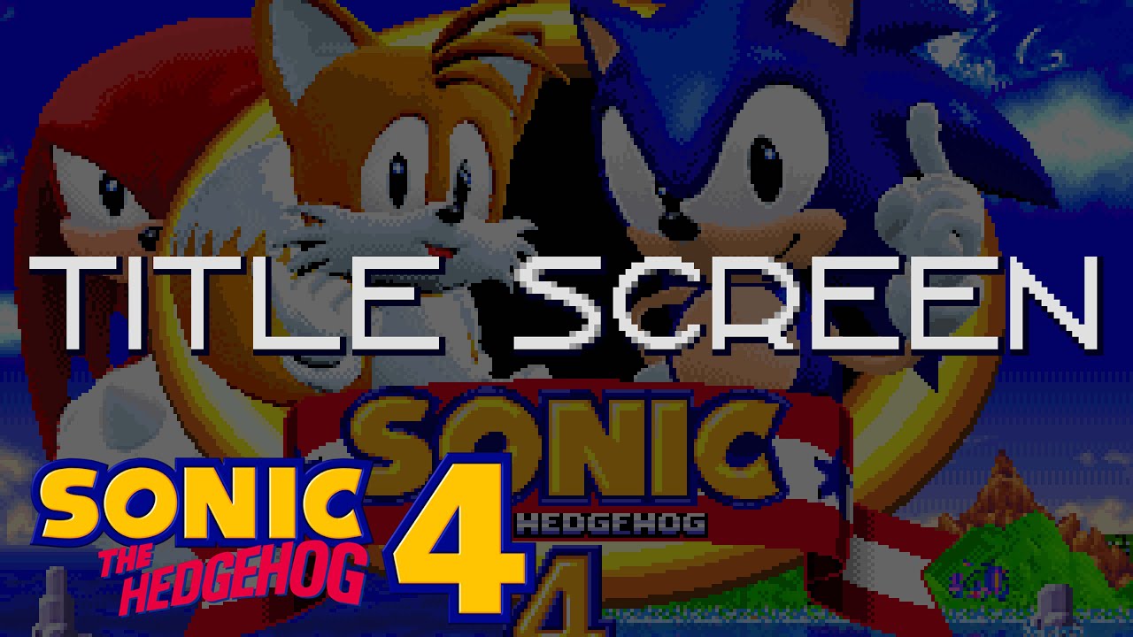 Sonic The Hedgehog 4 - Title Screen (SEGA 32X Remix)