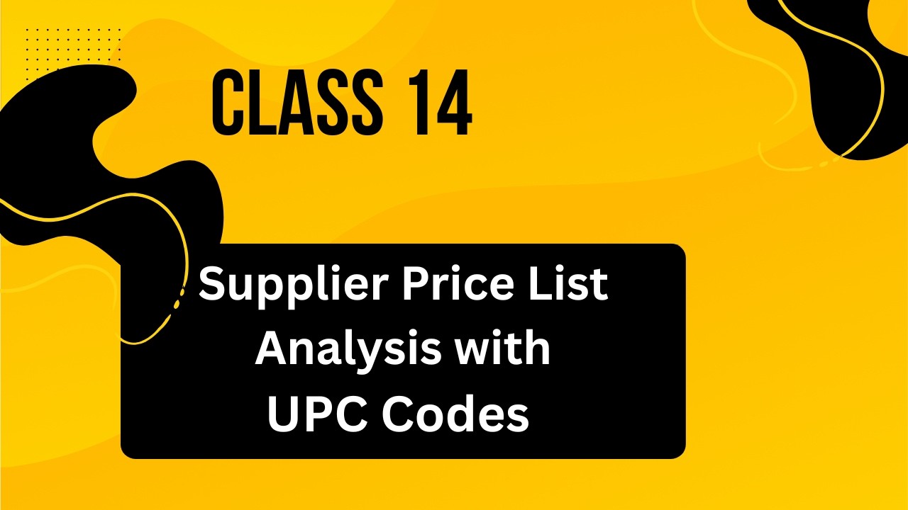 Lecture 14 : Amazon FBA Product Research Using Supplier Sheet & UPC Code