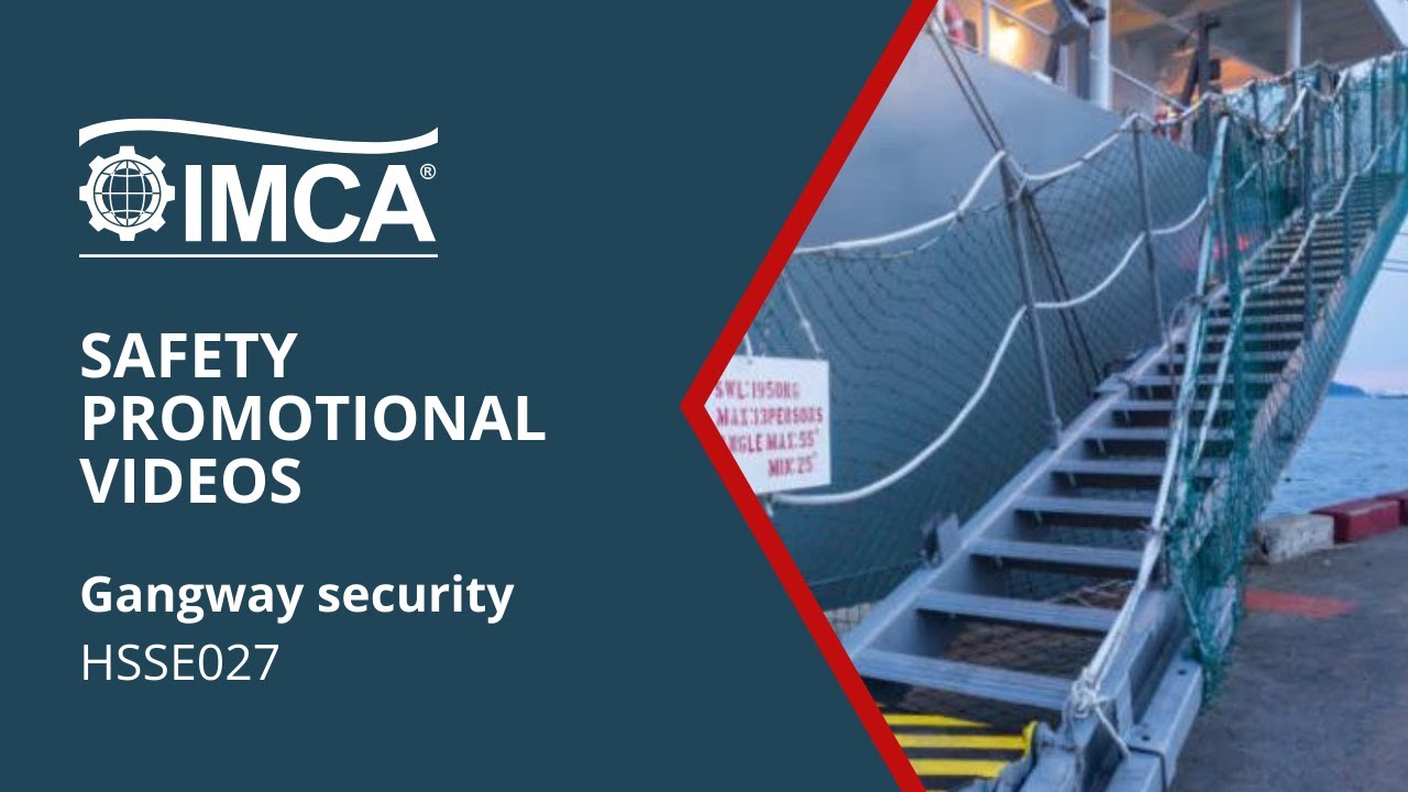 Gangway Security – IMCA HSSE027