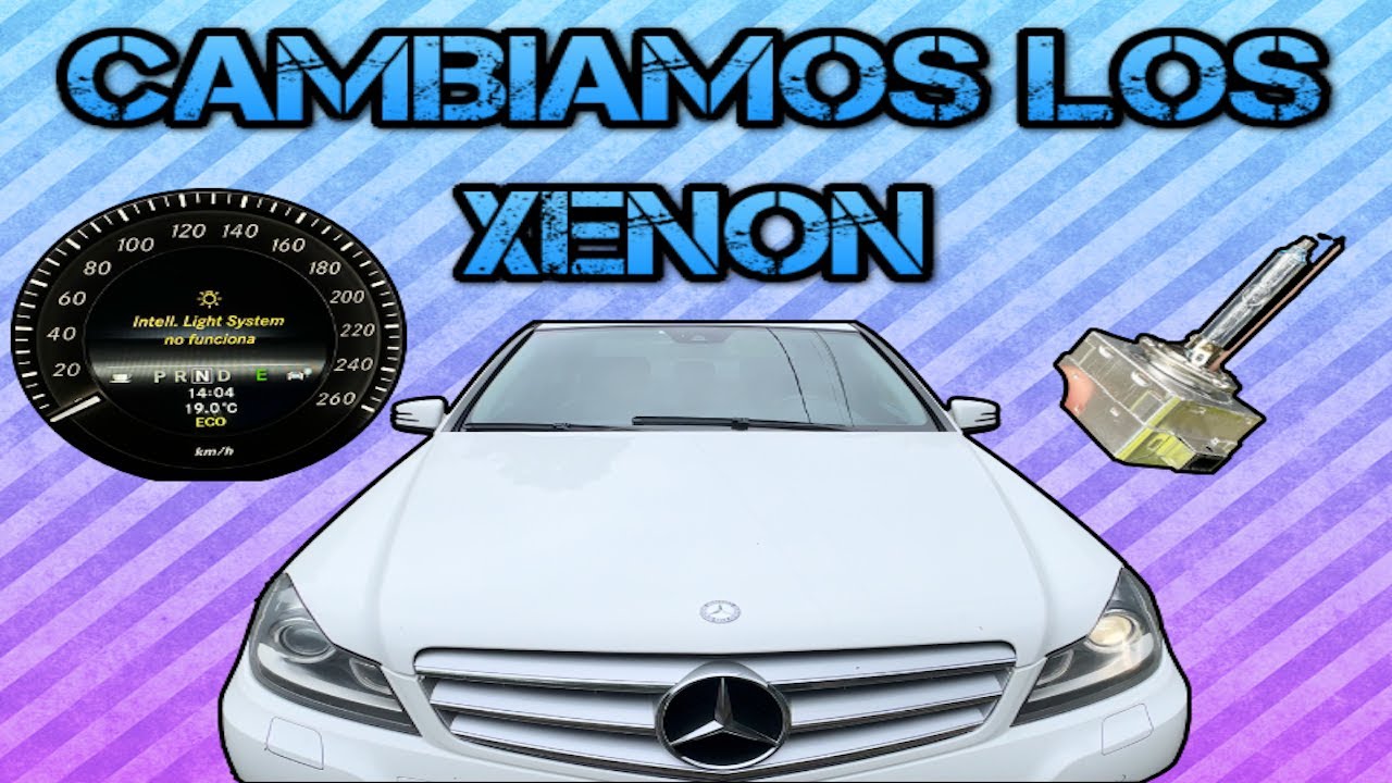 COMO CAMBIAR  BOMBILLAS XENON A MERCEDES BENZ