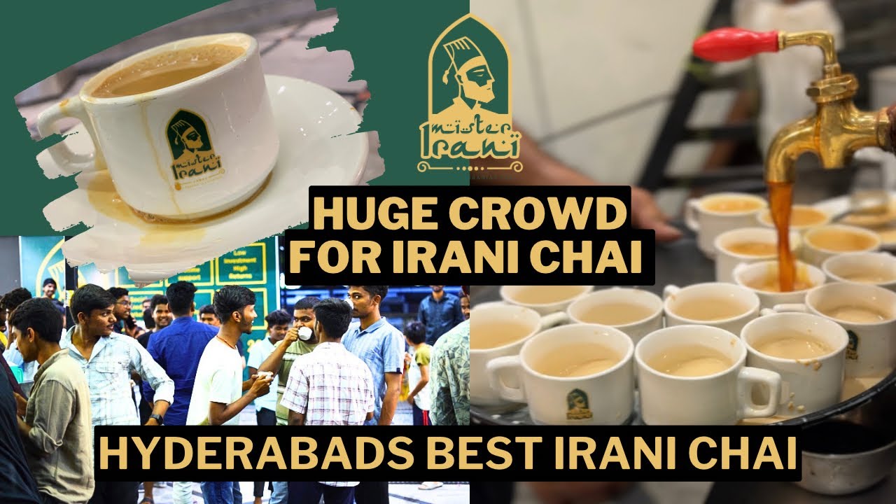 Hyderabads best Irani chai | Heavy crowd for tasty irani chai | Mister Irani | Product of Mr.Tea