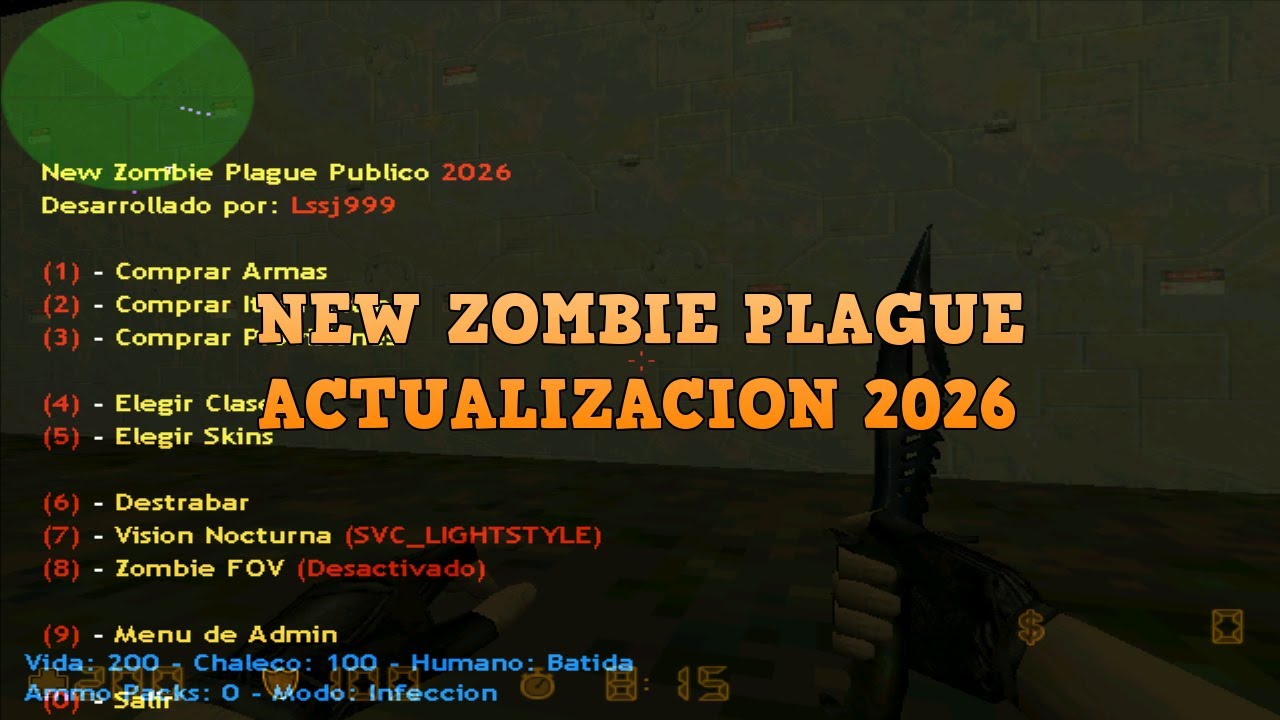 ACTUALIZACION 2026 - NEW ZOMBIE PLAGUE PUBLICO - CS 1.6 (Lssj999)