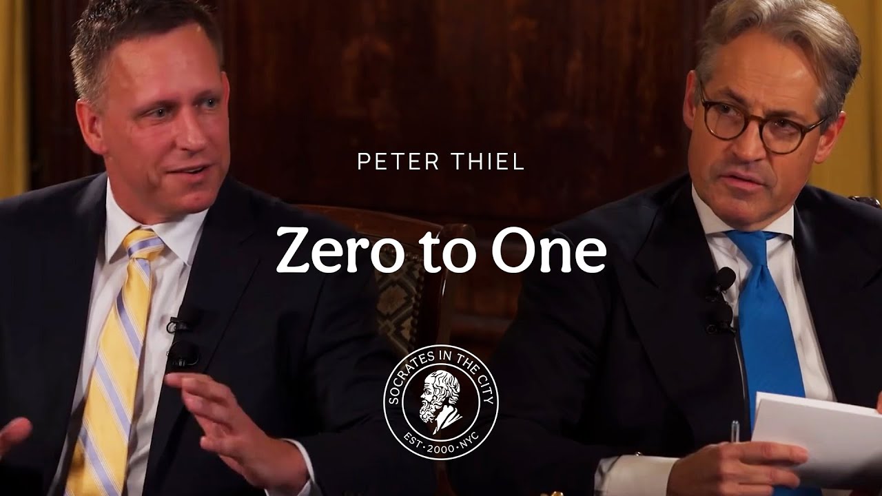 Peter Thiel: Zero to One