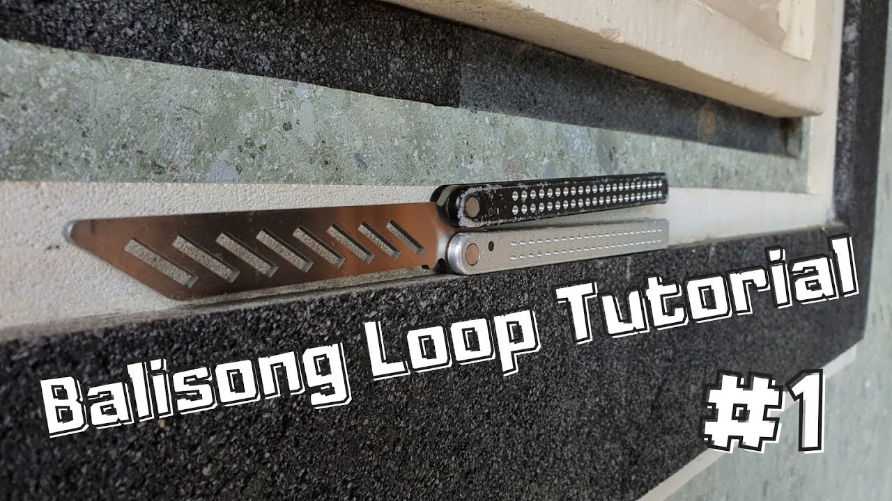 Beginner Balisong Loop Tutorial - Whip Rollover Loop