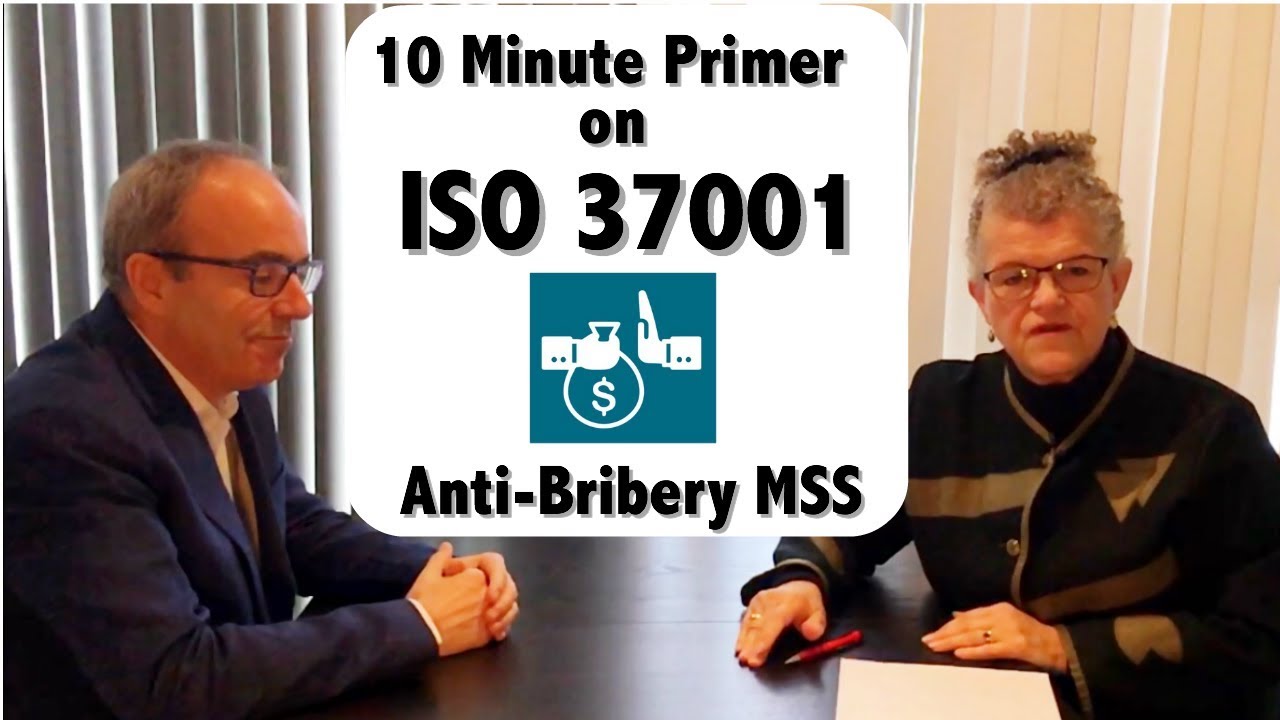 Primer on ISO 37001 - Anti-Bribery Management System  (ACE)