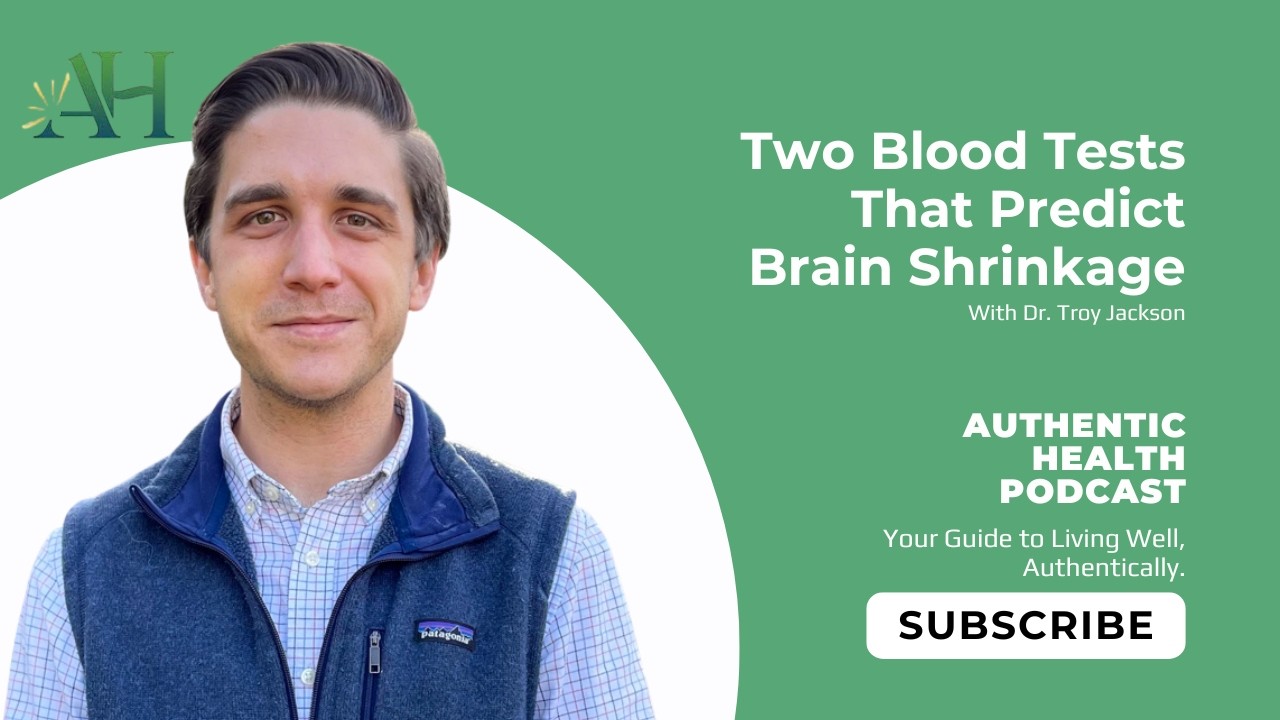 The Two Blood Tests That Predict Brain Shrinkage