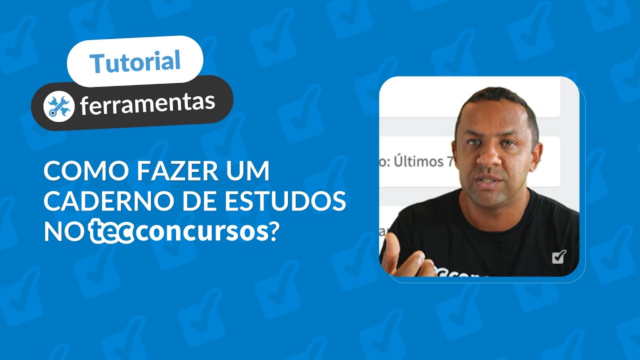 Tutorial - Como criar um caderno de estudos no TEC Concursos
