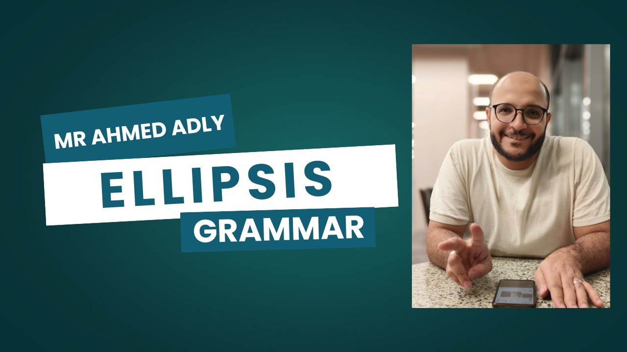 (Grammar Ellipsis)