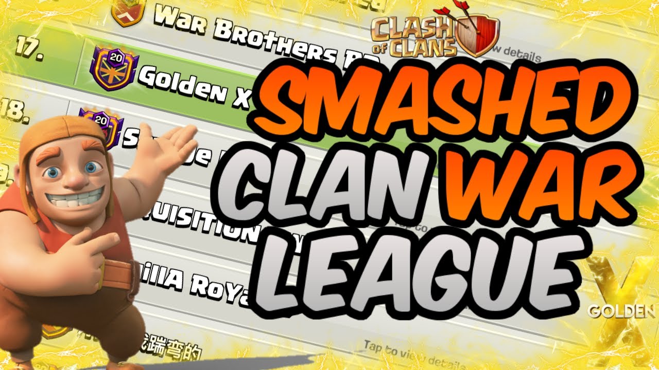 5 Tools To Help You Win Clan War League | Golden X SMASHED SCCWL | Clash of Clans