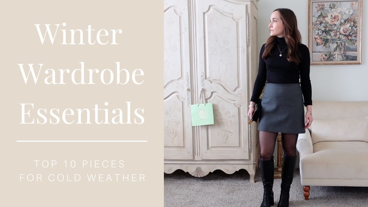 WINTER ESSENTIALS | WINTER CAPSULE WARDROBE INSPIRATION