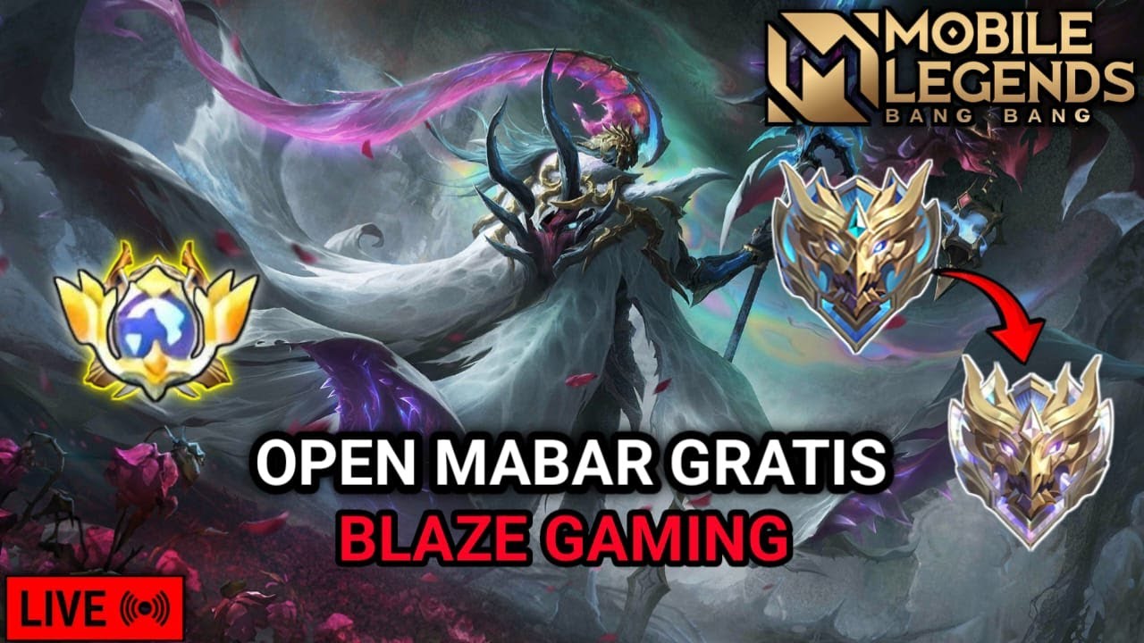 LIVE MOBILE LEGENDS OPEN MABAR GRATIS PUSH RANK