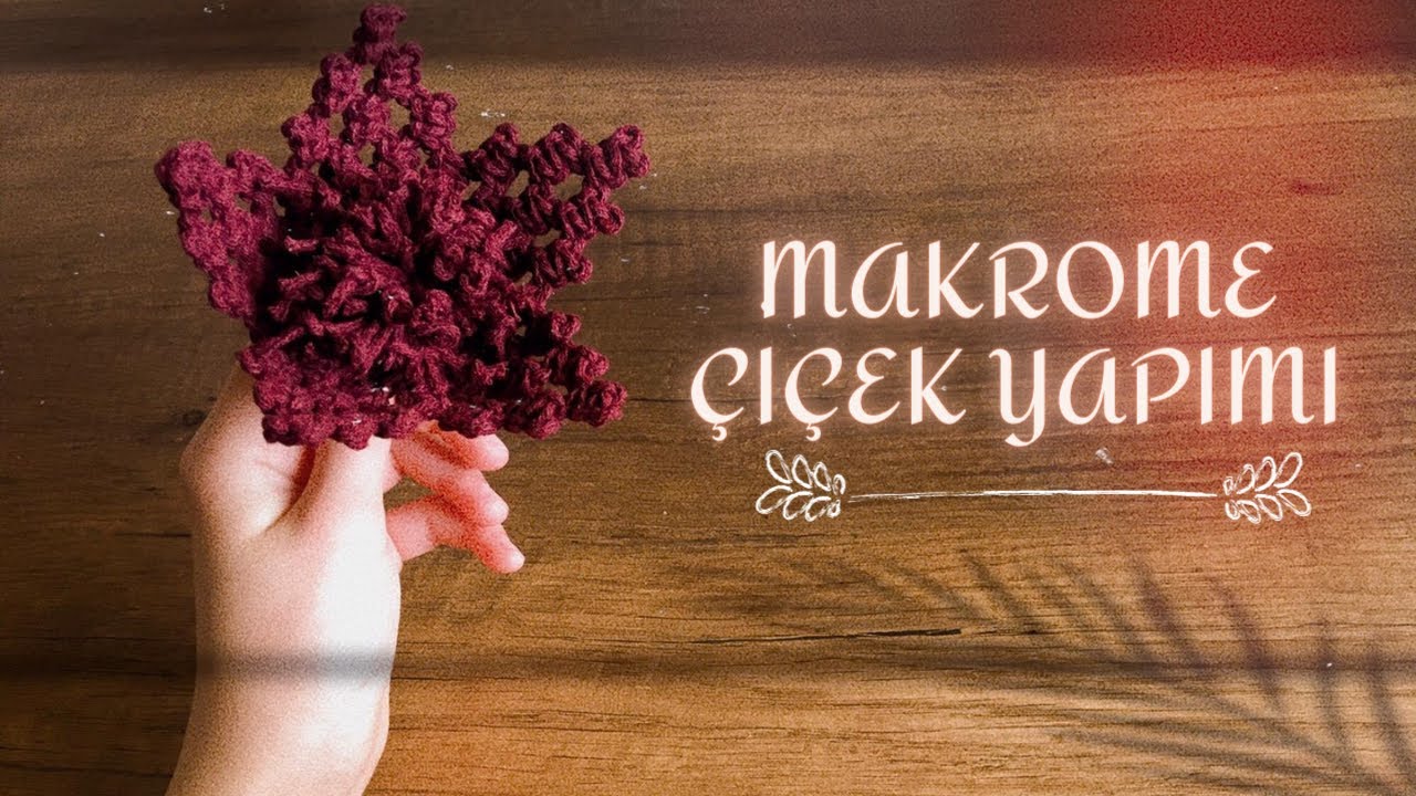 Makrome Çiçek Yapımı | Macrame | Making Macrame Flower | DIY | Kendin Yap | Flower Tutorial