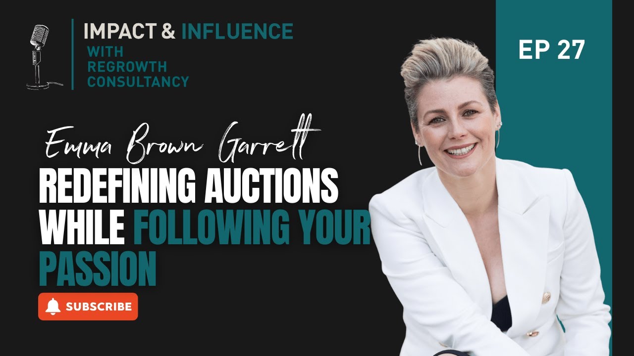 Emma Brown-Garrett: Redefining Auctions while following your passion