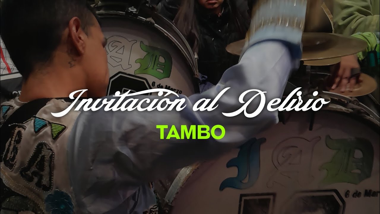 Invitación al Delirio [TAMBO] (2025)