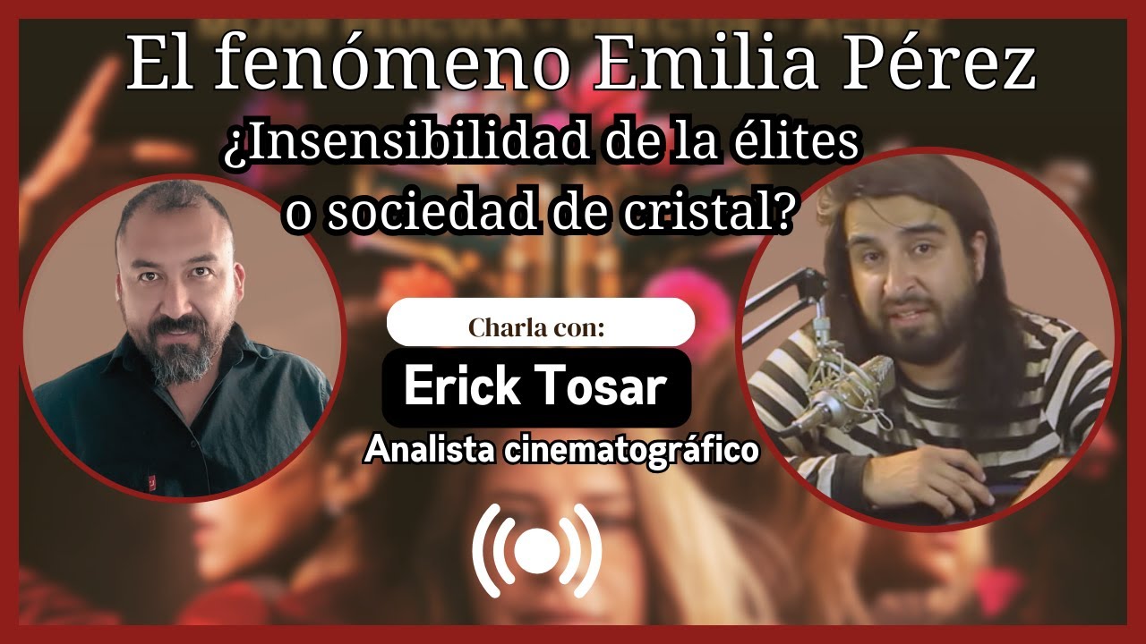 El fenómeno Emilia Pérez charla con EricK Tosar