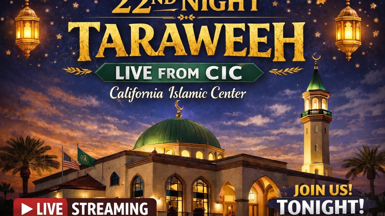 22nd night  Taraweeh live from cic