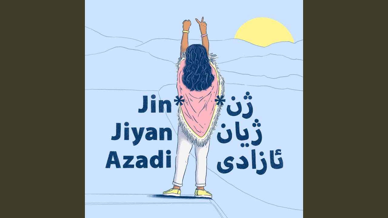 Jin* Jiyan Azadi (feat. Hanie)