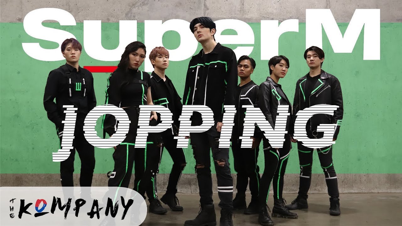 [THE KOMPANY] SuperM (슈퍼엠) - &ldquo;Jopping&rdquo; Official Dance Cover 🎇⚡