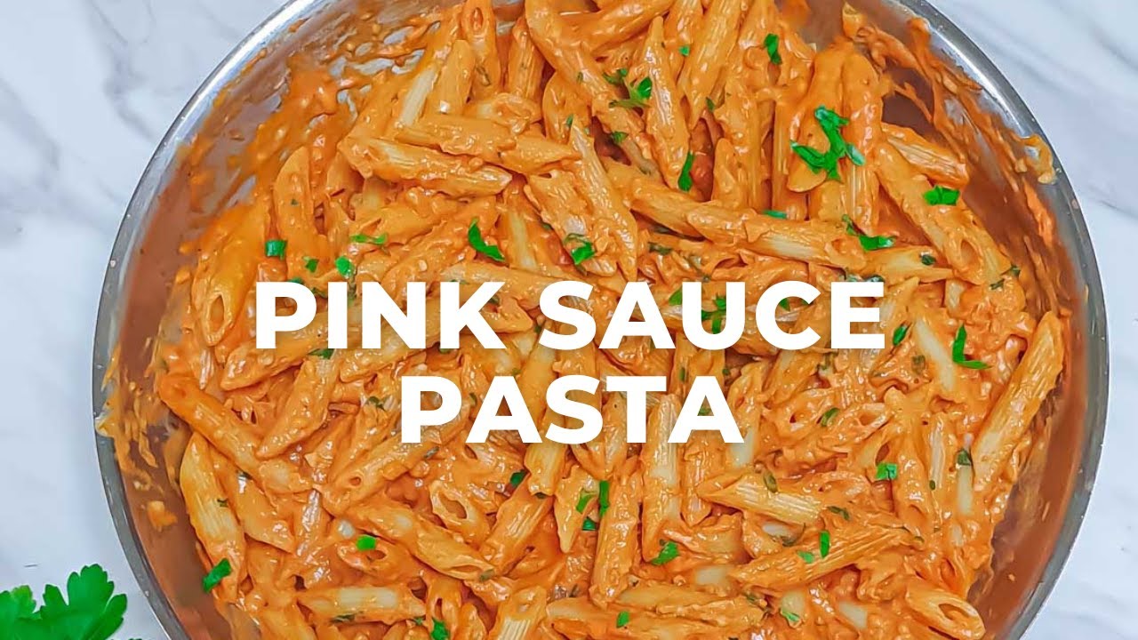 ITALIAN PINK SAUCE PASTA l UNDER 30 MINUTE PASTA DINNER - Flavours Treat