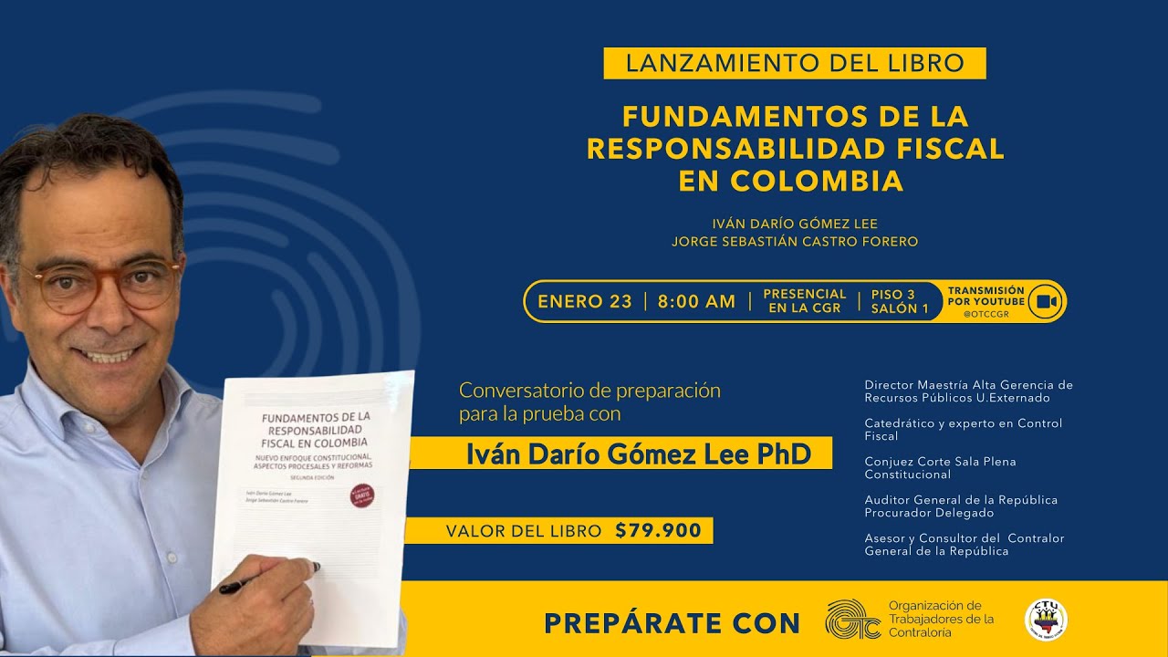 lanzamiento del libro Fundamentos de la Responsabilidad Fiscal en Colombia
