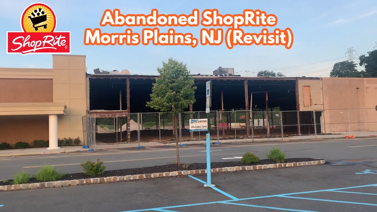 Abandoned ShopRite in Morris Plains, NJ (Revisit)
