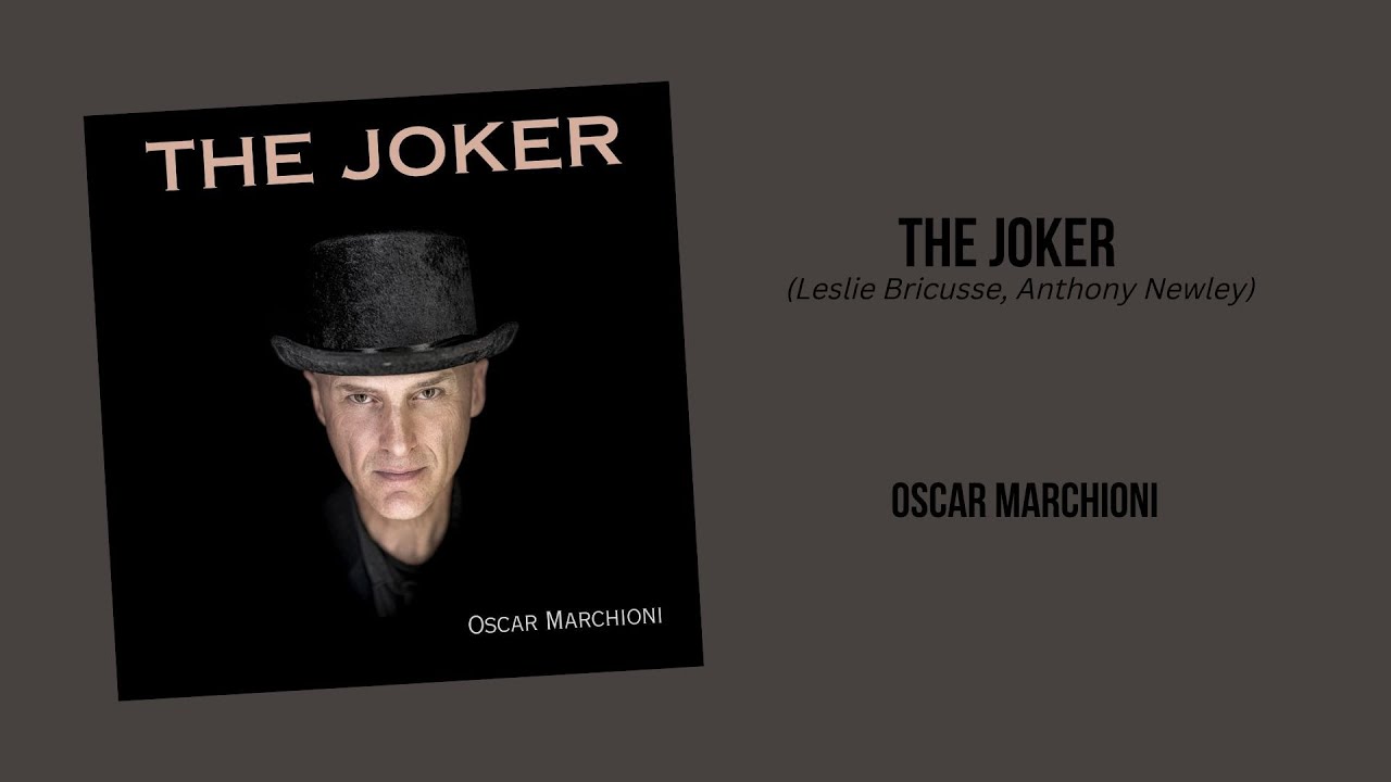 The Joker - Oscar Marchioni [The Roar of the Greasepaint]