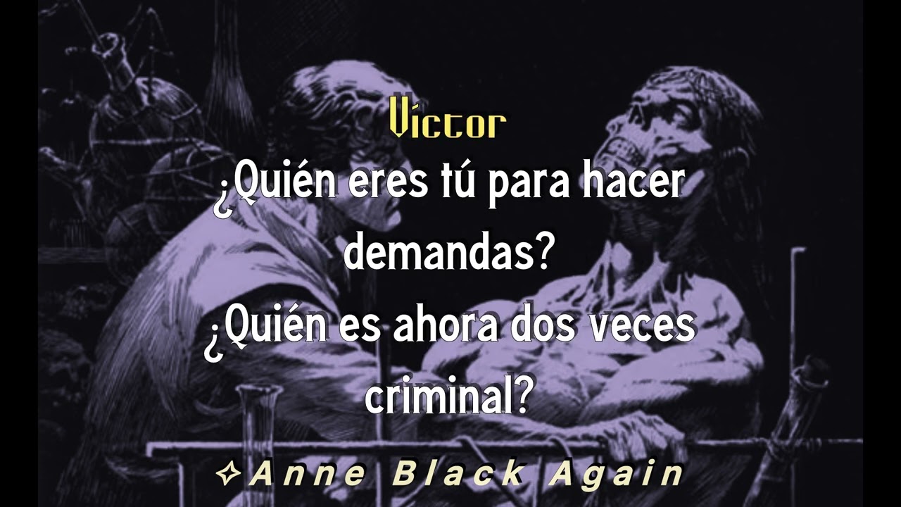 The Proposition - Frankenstein: A New Musical (LYRICS EN ESPAÑOL)