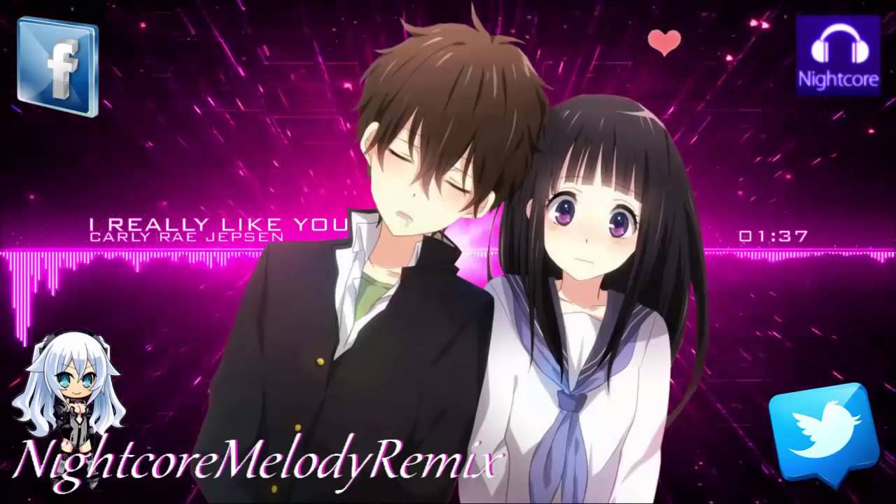 Nightcore I Really Like You