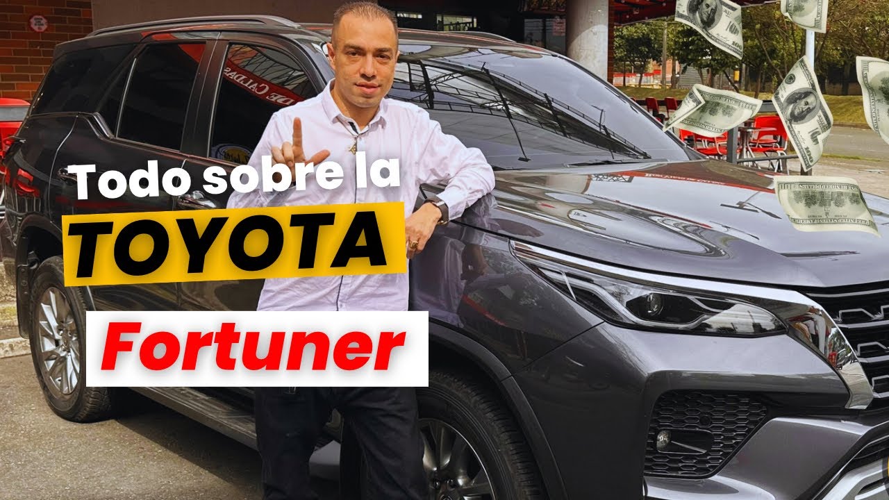 🔴 Todo sobre la Toyota Fortuner.
