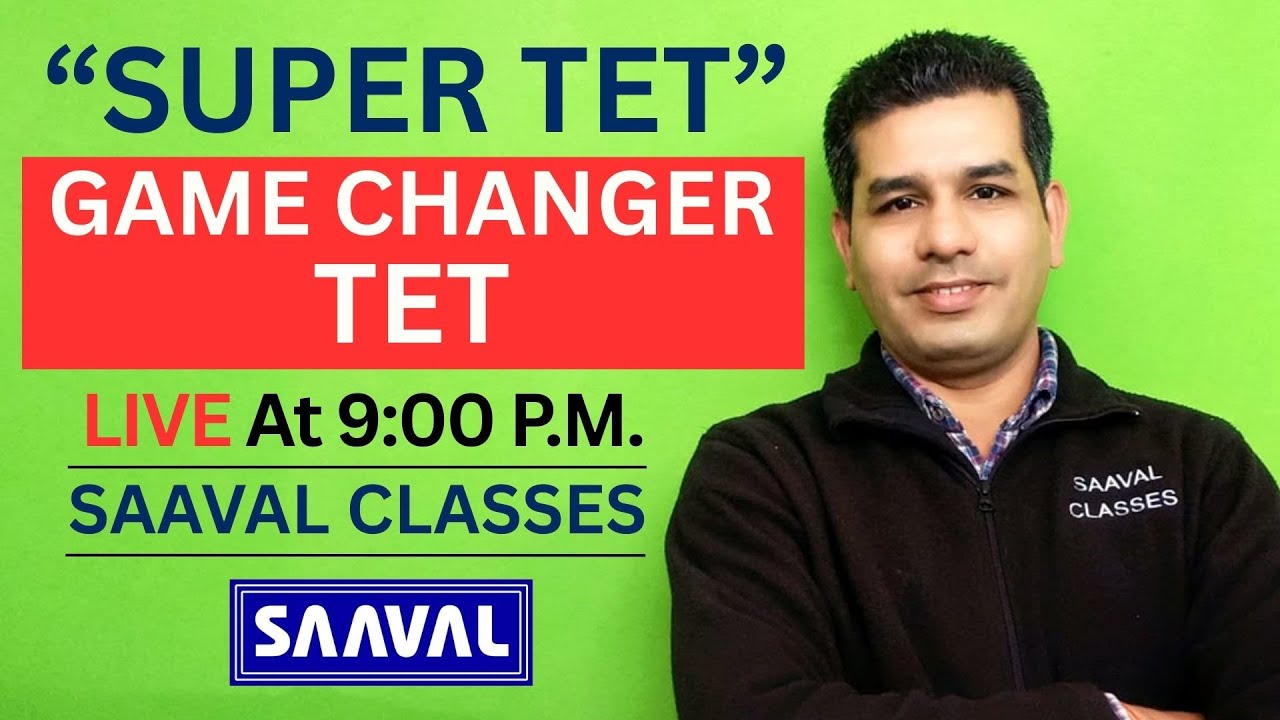 "SUPER TET"-2026 | Game Changer TET | Must Attend This Session LIVE | SAAVAL, Abohar | M: 9569366100