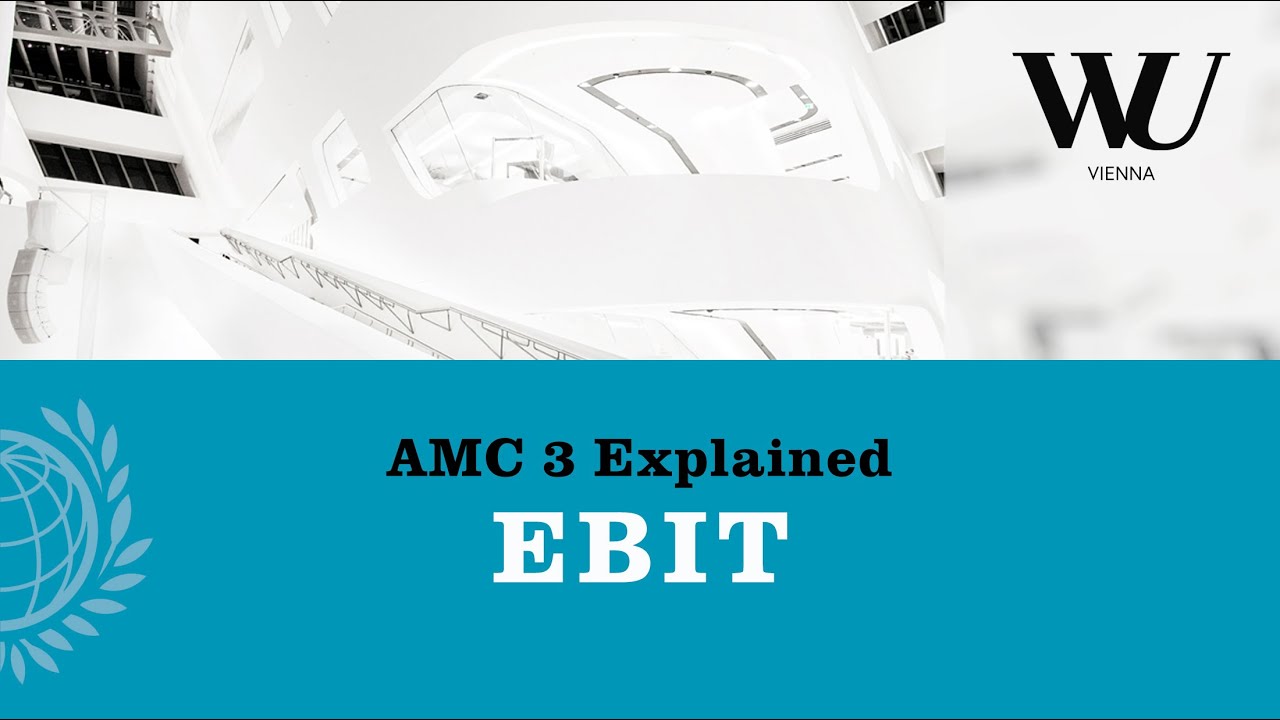 AMC 3 explained - EBIT