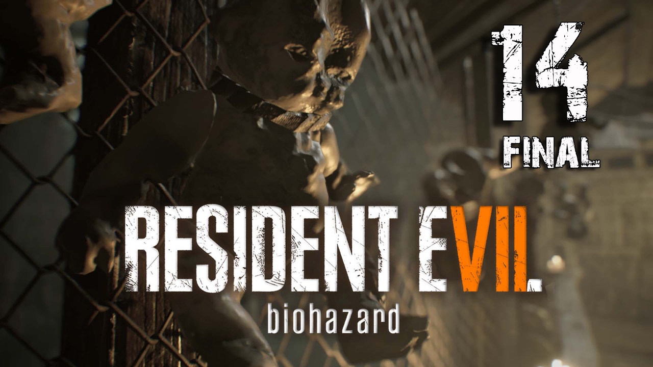 Resident Evil 7 | Guia en Español | Cap 14 FINAL La noche llega a su fin