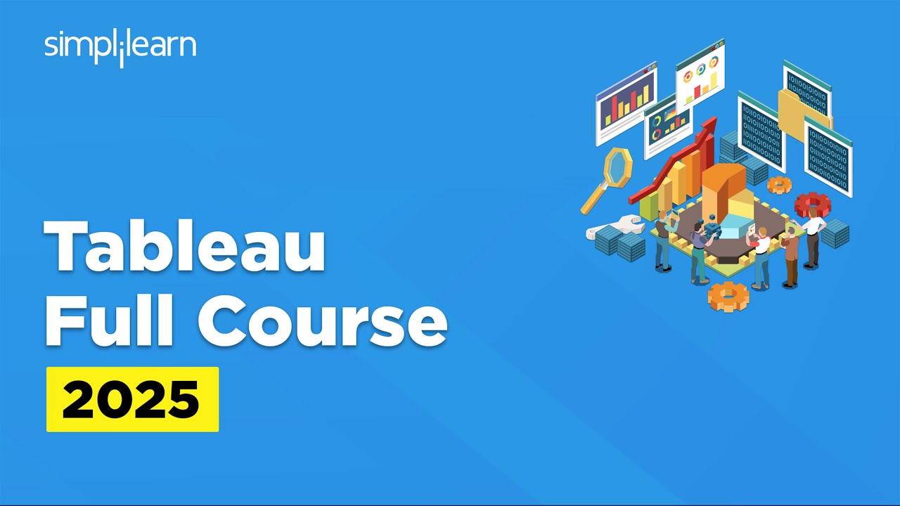 Tableau Full Course 2026 | Tableau Tutorial For Beginners | Tableau training | Simplilearn