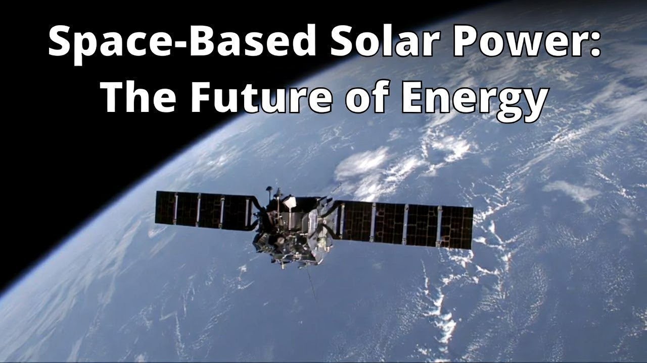 우주에서 태양을 잡아 전기를 만든다?! 미래 에너지 혁명 SBSP (Space-Based Solar Power)