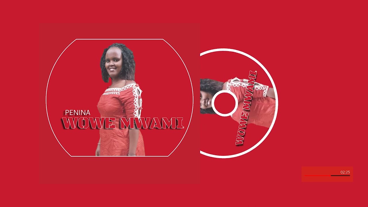 PENINA SDA  - WOWE MWAMI (OFFICIAL AUDIO)