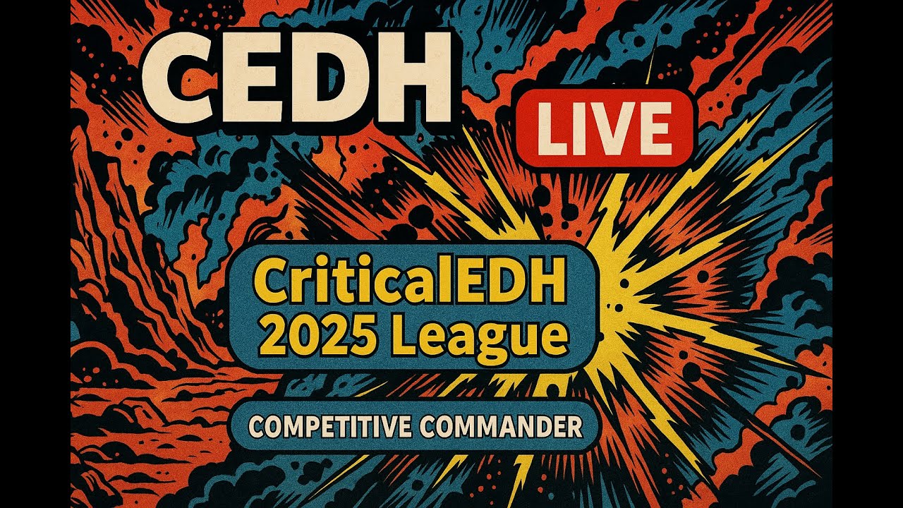 cEDH LIVE | CriticalEDH 2025 League Match | Competitive Commander Gameplay