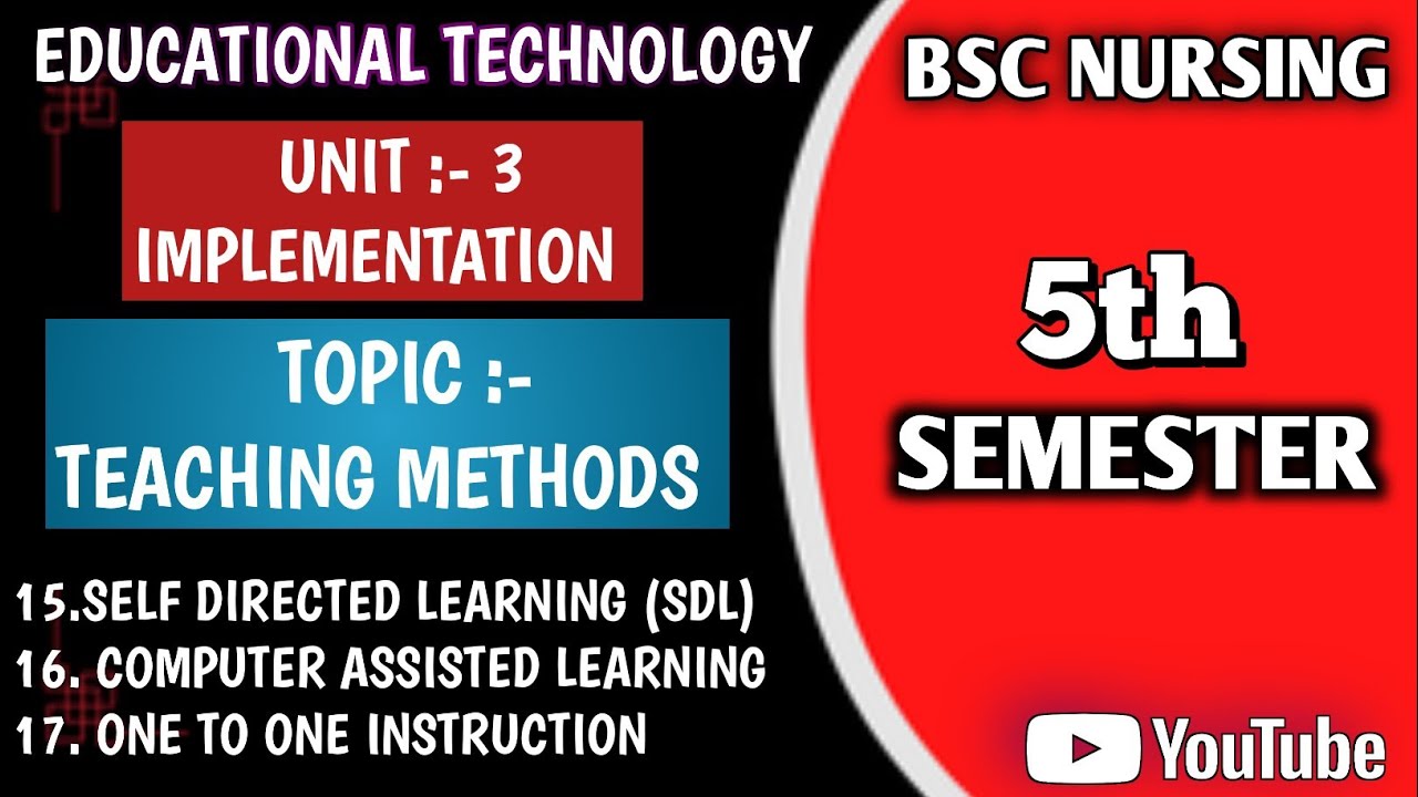 SELF DIRECTED LEARNING , COMPUTER ASSISTED LEARNING , ONE TO ONE INSTRUCTION || TEACHING METHODS ||