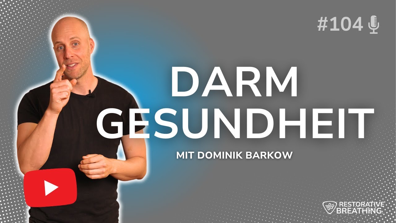 #104 - Darmgesundheit mit Dominik Barkow