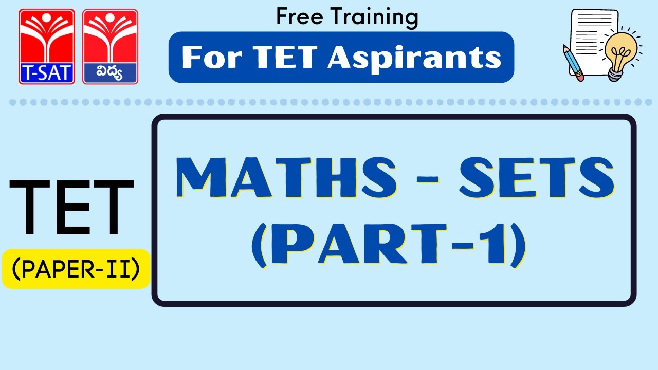 TSAT || TET - Paper 2 || Maths - Sets ( Part 1 ) || 04.04.2022