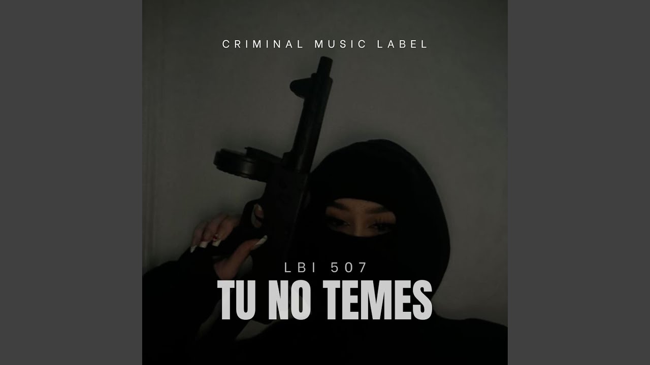 Tu no temes