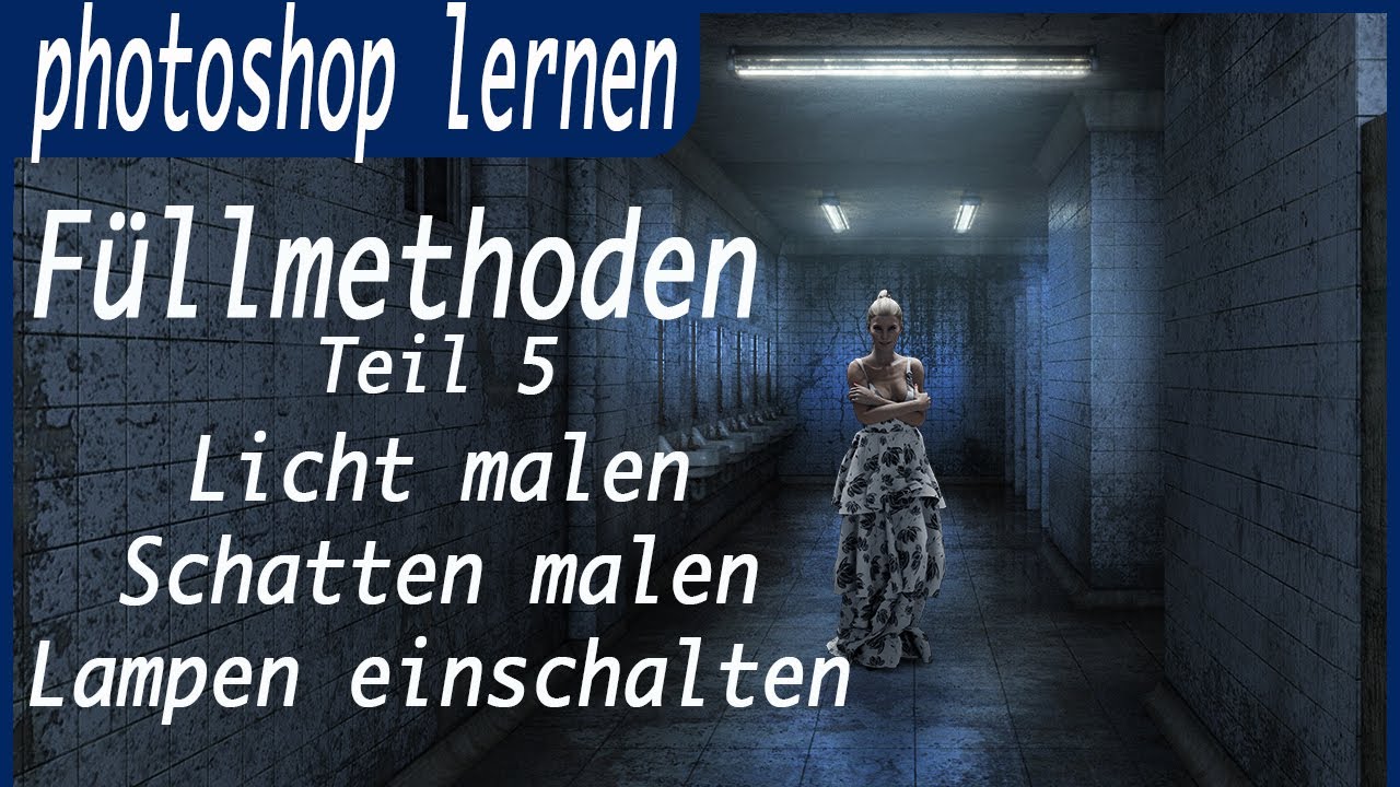 photoshop F&uuml;llmethoden 👉 Licht malen 👉 Lampen einschalten 👉Schatten malen