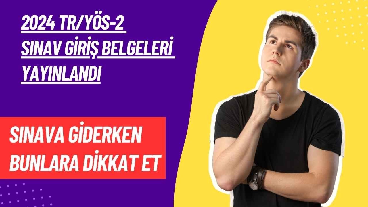 TR/YÖS Sınavına Giderken Bunlara Mutlaka DİKKAT ET !