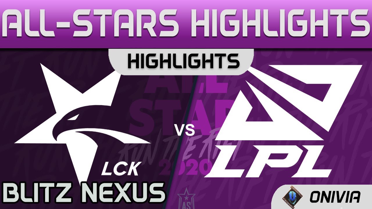 LCK vs LPL Highlights Blitz Nexus LoL All Stars 2020 by Onivia