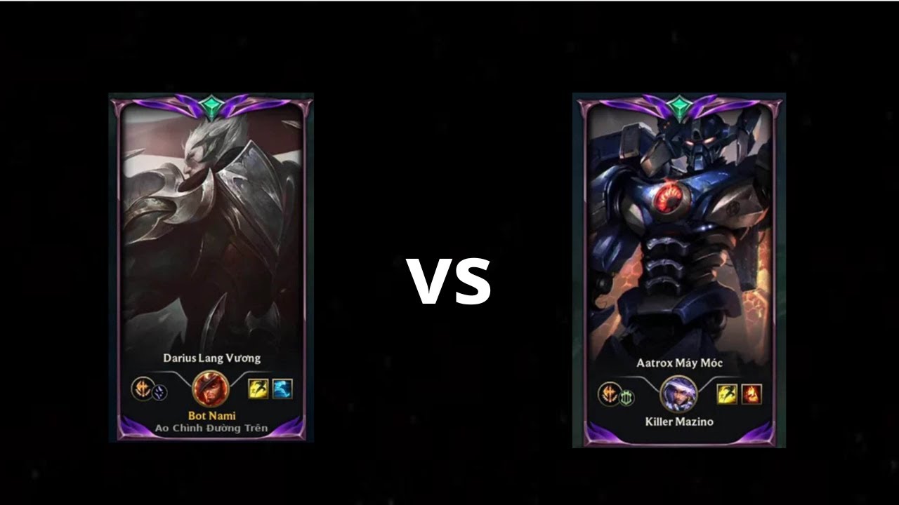 Darius vs Aatrox : Mổ xẻ kèo đấu Aatrox này cho anh em !